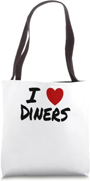 I Heart (Love) Diners Restaurant American Cuisine Tote Bag